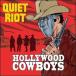 Quiet Riot Hollywood Cowboys CD