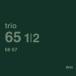 Trio 65 1/2 66 67< совершенно ограниченный выпуск запись > CD