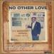 Various Artists No Other Love: Midwest Gospel (1965-1978) CD