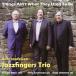 Jazzfingers Trio Things Ain't What They Used To Be CD