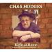 Chas Hodges Right At Home - Selected Unreleased Home Recordings 2007-2017 LP