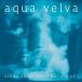 Aqua Velva ֤ʤ󤫵ˤ(Schau dabei nicht auf die Uhr)㴰ס CD