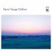 Various Artists Mystic Voyage Chillout CD