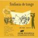 Astor Piazzolla シンフォニア・デ・タンゴ CD