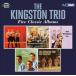 The Kingston Trio Five Classic Albums (The Kingston Trio/Here We Go Again/String Along/Close Up/New Frontier) CD