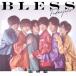 風男塾 (腐男塾) BLESS ［CD+DVD］＜初回限定盤A＞ 12cmCD Single