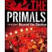 .. правильный .THE PRIMALS Live in Japan - Beyond the Shadow Blu-ray Disc
