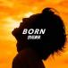 Ŵ BORN㥿쥳ɸ/ס 12cmCD Single