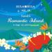 Sandii HULA HULA VOL.16 роман tik* Islay ndoCD