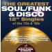 Various Artists The Greatest Soul/Funk & Disco 12