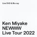  Miyake Ken Ken Miyake NEWWW Live Tour 2022 [Blu-ray Disc+Booklet] Blu-ray Disc