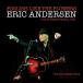 Eric Andersen Foolish Like Flowers CD