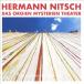 Hermann Nitsch Das Orgien Mysterien Theater: Musik des 6 Tage Spiels 2022 CD