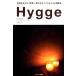 ԥɥС Hygge ̲ޤΡ칬ʥ饤ե׼ˡ Book