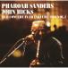 Pharoah Sanders 㥤ȡƥåץǥ奪󥵡ȡ󡦥ե󥯥ե1986㴰ס CD