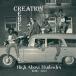Creation Rebel High Above Harlesden 1978-2023< ограниченное количество запись > CD