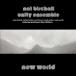 Nat Birchall Unity Ensemble New World CD