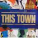 Original Soundtrack This Town CD