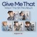 WayV Give Me That: 5th Mini Album (Digipack Ver.)( Random VERSION ) CD