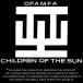 Children Of The Sun Ofamfa LP