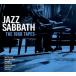 Jazz Sabbath The 1968 Tapes CD