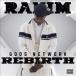 Rakim G.O.Ds Network - Reb7rth CD