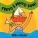 Helio Ziskind Frevo E Muito Bom CD