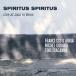 Francesco D'Auria Spiritus Spiritus-Live At Jazz In Bess CD
