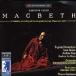 �ޥ륳���������꡼�� Verdi: Macbeth (1847 version) CD