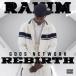 Rakim G.O.D.s Network: Reb7rth Cassette