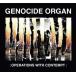 Genocide Organ :Operations With Contempt: CD