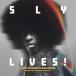 Sly &amp; The Family Stone SLY LIVES! (aka The Burden of Black Genius) CD
