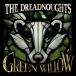 The Dreadnoughts Green Willow CD
