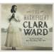 Clara Ward The Magnificent Clara Ward - Rare Recordings 1949-1972 CD