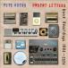 Pete Astor Unsent Letters: Home Recordings 1984-2024 LP