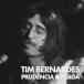 Tim Bernardes Prudencia - Praga 7inch Single