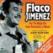 Flaco Jimenez солнечный * Anne tonio. вы . осталось делать CD