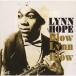 Lynn Hopeb low * Lynn *b low < ограниченное количество производство запись / время ограничено запись > CD