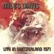 Miles Davis Live in Switzerland 1971< первый раз ограничение запись > CD