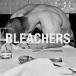 Bleachers Everyone For Ten Minutes CD