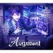 .. меч .Augment [CD+Blu-ray Disc]< первый раз производство ограничение запись A> CD * привилегия есть 