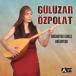 Guluzar Ozpolat Dogmuyor Gunes Dogmuyor CD