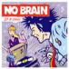 No Brain 21*4 STARS CD