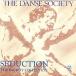 The Danse Society Seduction: The Society Collection CD