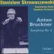 �����˥���ա����������������ե��� Bruckner:Symphony No.6:Stanislaw Skrowaczewski(cond)/Saarbrucken Radio Symph CD