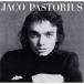 Jaco Pastorius Jaco Pastorius CD