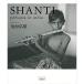 SHANTI ( separate volume )