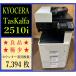 [ Osaka departure ][KYOCERA]*TASKalfa 2510i монохромный многофункциональная машина * счетчик 7,394 листов * тонер осталось количество много!*(7717)
