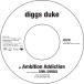 DIGGS DUKE / AMBITION ADDICTION / WELCOME / FUNKY OVERDOSE