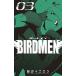 BIRDMEN 03/ Shogakukan Inc. / рисовое поле сторона Hierro u( комикс ) б/у 